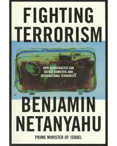 Fighting Terrorism P/B Benjamin Netanyahu