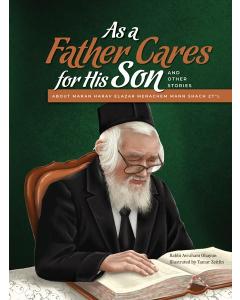 As a Father Cares For His Son