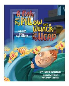 A Fish On My Pillow and a Whack On My Head