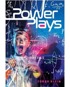 Power Plays - A Teen Novel [Hardcover]