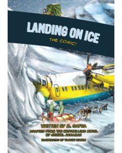 Landing on Ice - The Comic!