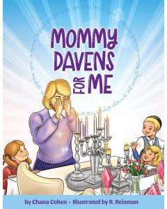 Mommy Davens for Me