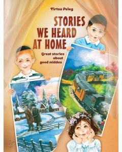 Stories We Heard at Home