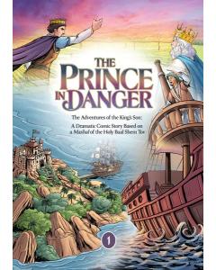 The Prince in Danger - Volume 1