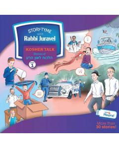 Story Tyme with Rabbi Juravel - Kosher Talk - Stories of HIlchos Lashon Hara - Part 1 (USB)