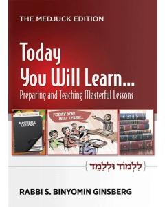 Today You Will Learn... Preparing and Teaching Masterful Lessons