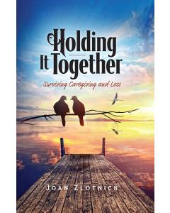 Holding it Together [Hardcover]