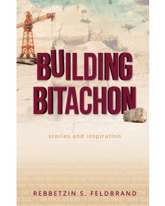 Building Bitachon