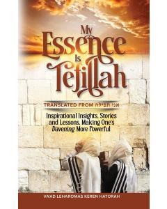 My Essence is Tefillah