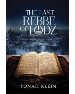 The Last Rebbe of Lodz
