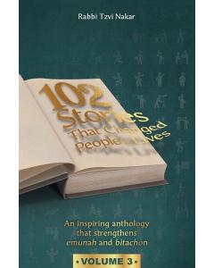 102 Stories that Changed People's Lives Vol. 3