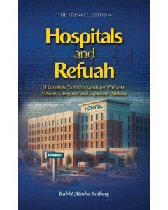 Hospitals and Refuah