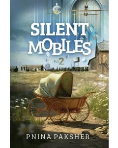 Silent Mobiles Part 2