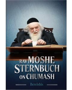 Rav Moshe Sternbuch on Chumash Bereishis