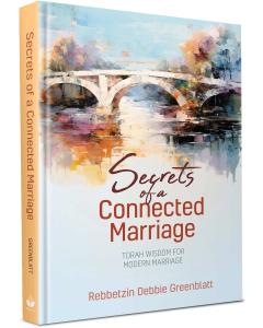 Secrets of a Connected Marriage