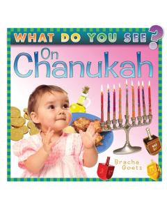 What Do You See on Chanukah?