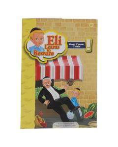 Eli Learns to Beware - Don't Throw Trash