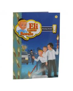 Eli Learns to Beware - Flaming Torch