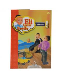 Eli Learns to Beware - Matches