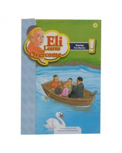 Eli Learns to Overcome - Saying I'm Sorry