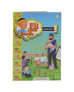 Eli Learns to Beware - Healthy Food