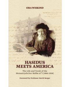 Hasidus Meets America