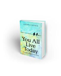You All Live Today:  Personal Thoughts on the Torah