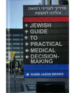 Jewish Guide to Practical Medical Decision-Making