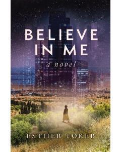Believe in Me