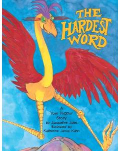 The Hardest Word: A Yom Kippur Story