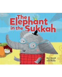 The Elephant in the Sukkah (Paperback)