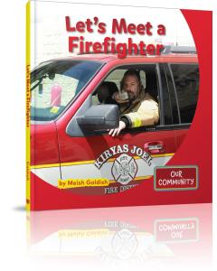 Let's Meet a Firefighter