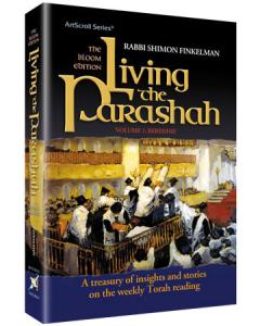 Living the Parashah - Volume 1: Bereishis