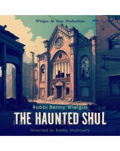 The Haunted Shul - R' Benny Wielgus - USB