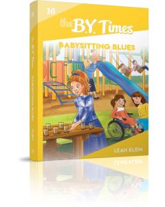 The B.Y. Times #16 Babysitting Blues
