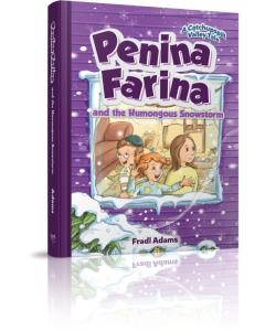 Penina Farina and the Humongous Snowstorm [Hardcover]