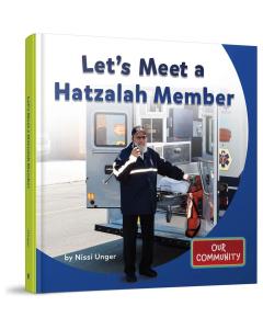 Let's Meet a Hatzalah Member