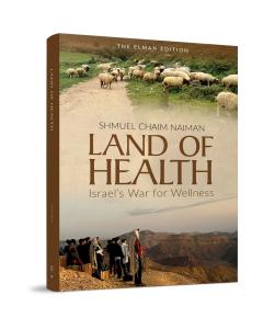 Land of Health:  Israel's War for Wellness