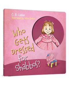 Who Gets Dressed for Shabbos?