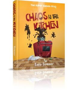 Chaos in the Kitchen