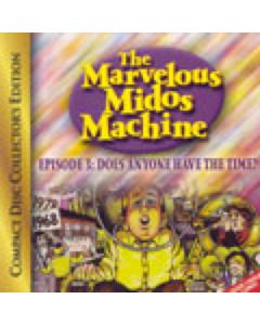 Marvelous Midos Machine CD Volume 3: Does Anyone Have The Time?