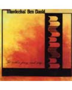 Mordechai Ben David CD I'd Rather Pray and Sing