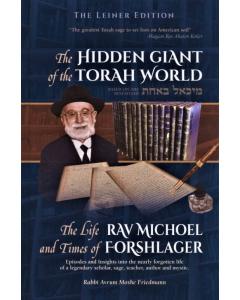 The Hidden Giant of The Torah World