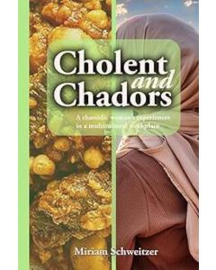 Cholent and Chadors: A Chassidic Woman's Experiences in a Multi-Cultural Workplace