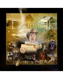 Rebbee Hill - Exodus Part 2 USB