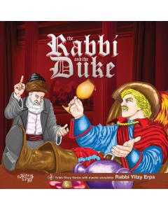 The Rabbi and the Duke – A Story by Rabbi Yitzy Erps (USB)
