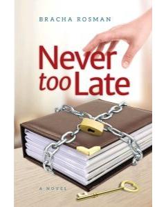 Never Too Late
