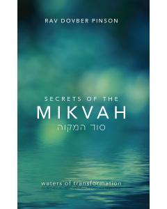 Secrets of the Mikvah