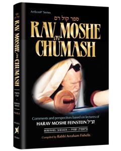 Rav Moshe on Chumash Vol 1