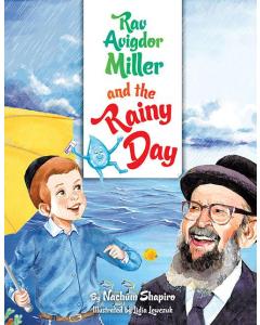 Rav Avigdor Miller And The Rainy Day